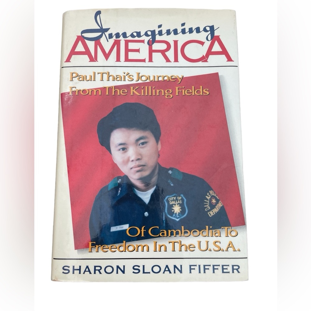 Imagining America Hardcover Book Cambodian Refugee True Story